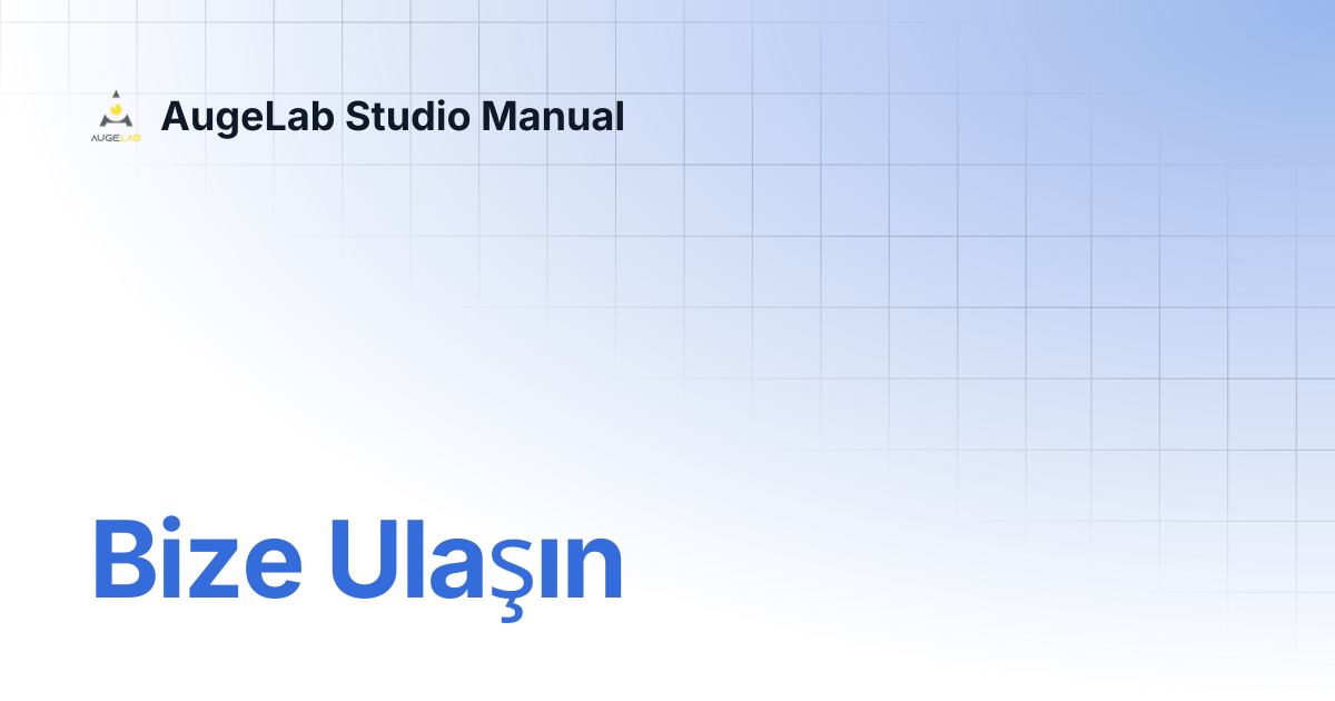 Bize Ulaşın (Contact Us) | AugeLab Studio Manual