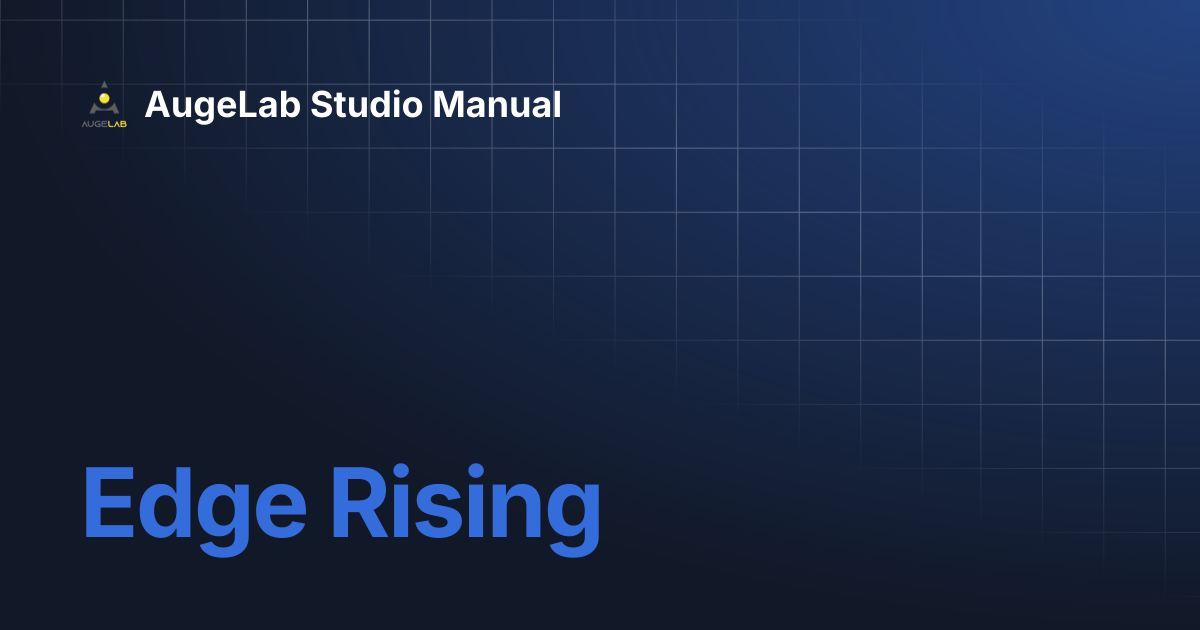 Edge Rising | AugeLab Studio Manual